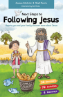 Next Steps to Following Jesus: Helping You and Your Family Discover More about Jesus By Shell Perris, Joanne Gilchrist, Gail Hanks (Illustrator) Cover Image