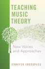 Teaching Music Theory By Jennifer Snodgrass Cover Image