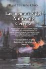 Las Memorias del Almirante Cervera By Raul Eduardo Chao Cover Image