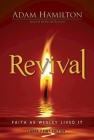 Revival: Faith as Wesley Lived It By Jill Reddig (Editor), Adam Hamilton Cover Image