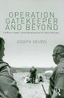 Operation Gatekeeper and Beyond: The War On 