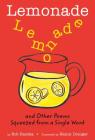 Lemonade: and Other Poems Squeezed from a Single Word By Bob Raczka, Nancy Doniger (Illustrator) Cover Image