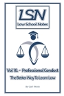 Law School Notes: Professional Conduct By Carl Henry Cover Image