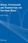 Digital Synthesizers and Transmitters for Software Radio By Jouko Vankka Cover Image
