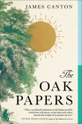 The Oak Papers By James Canton Cover Image