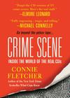 Crime Scene: Inside the World of the Real CSIs Cover Image