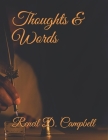 Thoughts & Words By Reneil D. Campbell Cover Image