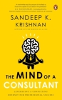 Mind of a Consultant By Sandeep K. Krishnan Cover Image