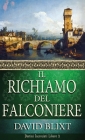 Il Richiamo Del Falconiere By David Blixt Cover Image