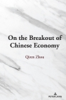 On the Breakout of Chinese Economy By Qiren Zhou Cover Image