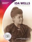 Ida Wells: Journalist and Activist Cover Image