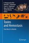 Toxins and Hemostasis: From Bench to Bedside Cover Image
