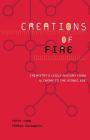 Creations Of Fire: Chemistry's Lively History From Alchemy To The Atomic Age By Cathy Cobb, Harold Goldwhite Cover Image