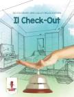 Il Check-Out: Da Colorare Libro Adulti Relax Edition By Coloring Bandit Cover Image