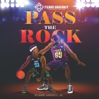 Pass the Rock By Jr. Hemphill, Richard Cover Image