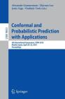 Conformal and Probabilistic Prediction with Applications: 5th International Symposium, Copa 2016, Madrid, Spain, April 20-22, 2016, Proceedings By Alexander Gammerman (Editor), Zhiyuan Luo (Editor), Jesús Vega (Editor) Cover Image