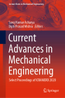 Current Advances in Mechanical Engineering: Select Proceedings of Icramerd 2020 (Lecture Notes in Mechanical Engineering) By Saroj Kumar Acharya (Editor), Dipti Prasad Mishra (Editor) Cover Image