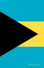 Bahamas: Flagge, Notizbuch, Urlaubstagebuch, Reisetagebuch Zum Selberschreiben Cover Image