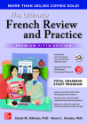The Ultimate French Review and Practice, Premium Fifth Edition By David Stillman, Ronni Gordon Cover Image