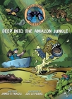 Deep into the Amazon Jungle (Fabien Cousteau Expeditions) Cover Image