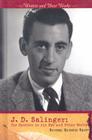 J.D. Salinger: The Catcher in the Rye and Other Works (Writers and Their Works) Cover Image