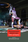 Professional Wrestling: Politics and Populism (Enactments) Cover Image