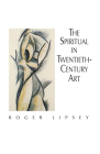 The Spiritual in Twentieth-Century Art (Dover Fine Art) By Roger Lipsey Cover Image