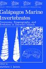 Galápagos Marine Invertebrates: Taxonomy, Biogeography, and Evolution in Darwin's Islands (Topics in Geobiology #8) Cover Image