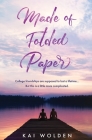 Made of Folded Paper By Kai Wolden Cover Image