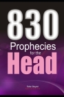830 Prophecies for the Head By Tella Olayeri Cover Image