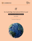 Cambridge International as & a Level It Practical Skills Workbook with Digital Access (2 Years) Cover Image