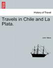 Travels in Chile and La Plata. Cover Image