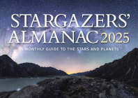 Stargazers' Almanac: A Monthly Guide to the Stars and Planets 2025: 2025 Cover Image