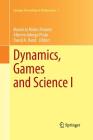 Dynamics, Games and Science I: Dyna 2008, in Honor of Maurício Peixoto and David Rand, University of Minho, Braga, Portugal, September 8-12, 2008 (Springer Proceedings in Mathematics #1) Cover Image