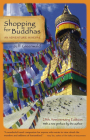 Shopping for Buddhas: An Adventure in Nepal By Jeff Greenwald Cover Image