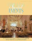 Chicago Special Events Sourcebook: The Comprehensive Guide to Locations in Chicago and Suburbs for Meetings, Parties, Weddings, and Other Special Occasions By Linda Lutton (Editor) Cover Image