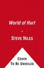 A World of Hurt By Steve Niles Cover Image
