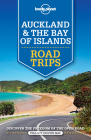 Lonely Planet Auckland & The Bay of Islands Road Trips 1 (Road Trips Guide) By Brett Atkinson, Peter Dragicevich Cover Image