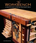 The Workbench: A Complete Guide to Creating Your Perfect Bench Cover Image