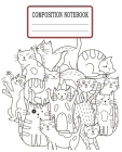 Composition Notebook: Crazy Cats Themed Wide Ruled Composition Notebook For All Cat Lovers Cover Image