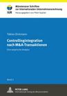 Controllingintegration Nach M&a-Transaktionen: Eine Empirische Analyse (Muensteraner Schriften Zur Internationalen Unternehmensrechn #2) Cover Image