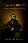 Ulysses S. Grant: Triumph Over Adversity, 1822-1865 By Brooks D. Simpson Cover Image