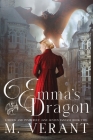 Emma's Dragon: London and Pemberley By M. Verant Cover Image