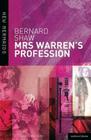 Mrs Warren's Profession (New Mermaids) By Bernard Shaw, Brad Kent (Editor) Cover Image