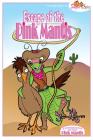 Adventures of the Pink Mantis: Escape of the Pink Mantis By Jessica R. Herrera Cover Image