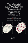 The Material Point Method for Geotechnical Engineering: A Practical Guide By James Fern (Editor), Alexander Rohe (Editor), Kenichi Soga (Editor) Cover Image