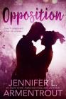 Opposition (A Lux Novel #5) By Jennifer L. Armentrout Cover Image