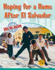 Hoping for a Home After El Salvador By Linda Barghoorn Cover Image