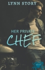Her Private Chef By Lynn Story Cover Image