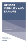 Gender Visibility and Erasure (Advances in Gender Research) By Vasilikie Demos (Editor), Marcia Texler Segal (Editor) Cover Image